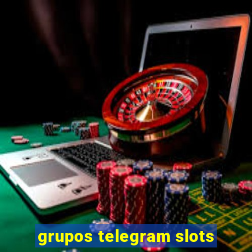 grupos telegram slots